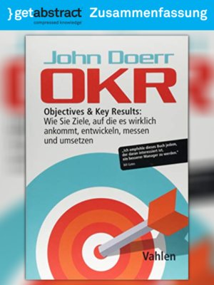 cover image of OKR: Objectives & Key Results (Zusammenfassung)